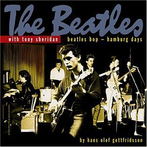 Sheridan/Beatles/Beatles Bop-Hamburg Days